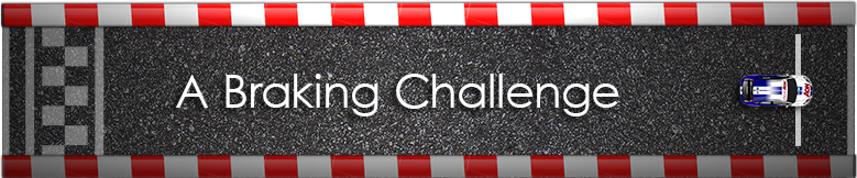Braking Challenge Picture